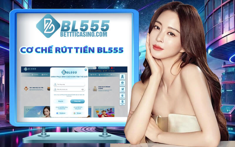 Rút tiền BL555