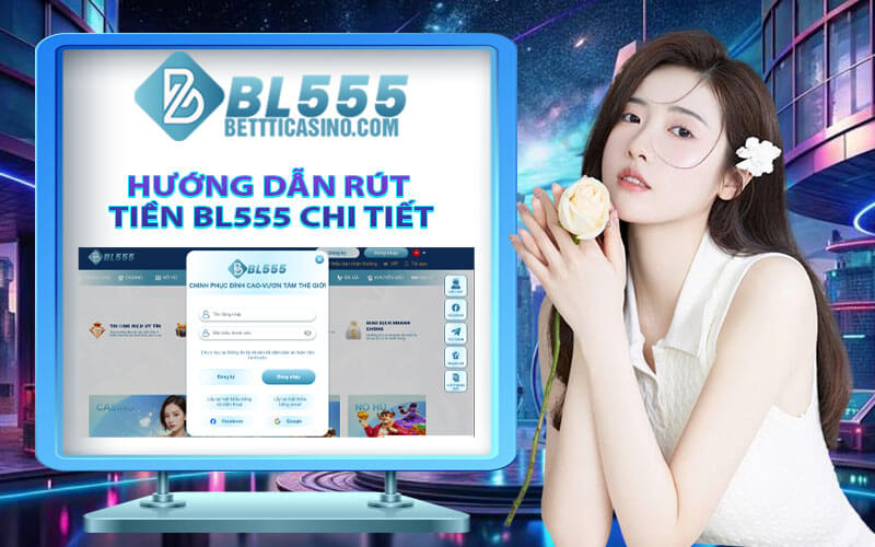 Rút tiền BL555