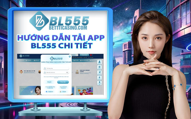 Tải App BL555