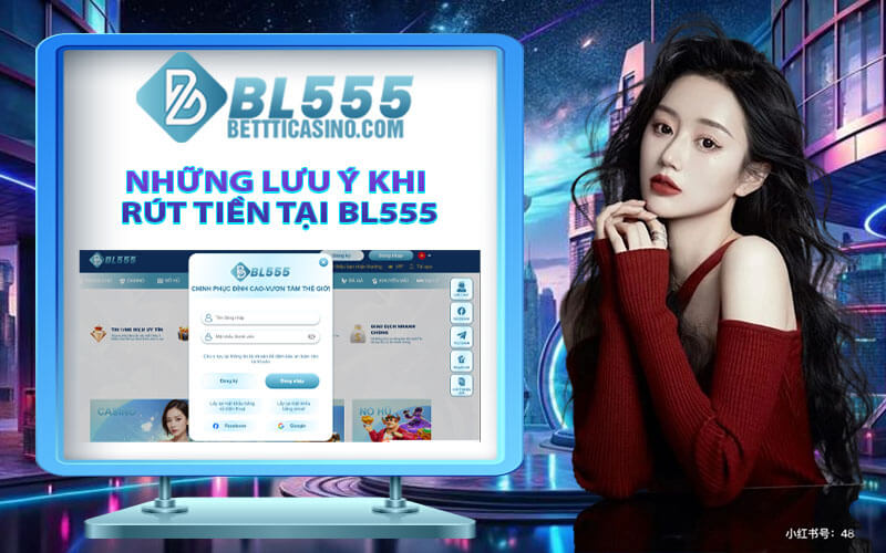 Rút tiền BL555