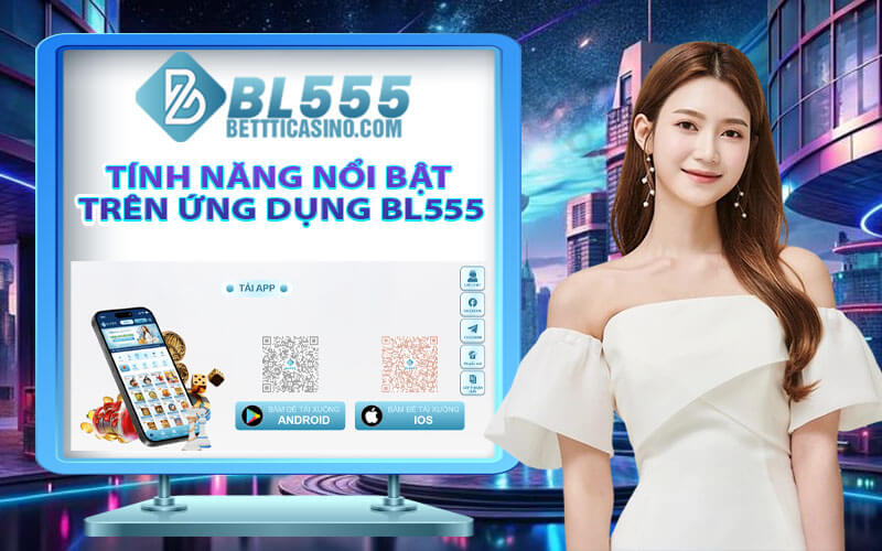 Tải App BL555