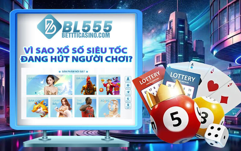 Xổ số siêu tốc